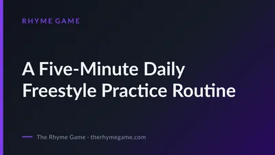 A Five-Minute Daily Freestyle Practice Routine